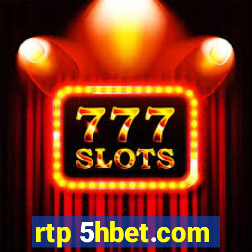 rtp 5hbet.com
